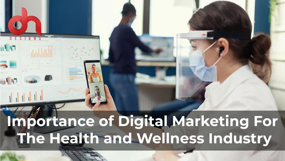 digital marketing in healthcare, health and fitness marketing agency, health and wellness digital agency, online marketing for health and wellness